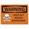 Signmission OSHA Warning Sign, 7" Height, 10" Width, Rigid Plastic, Keep Out Poison Baited Area, Landscape OS-WS-P-710-L-12224 - alternate 1